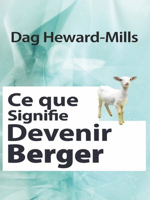cover image of Ce que signifie devenir berger
